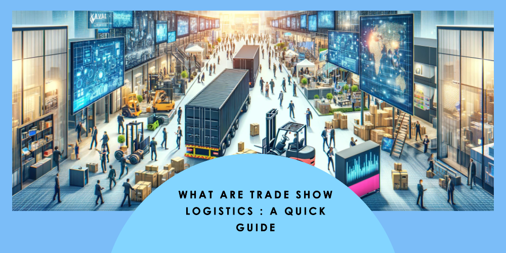 trade show logistics